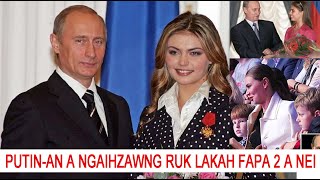 PUTIN-AN A NGAIHZAWNG RUK LAKAH FAPA 2 A NEI