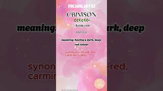 VOCABULARY 53- CRIMSON #wordmeaning  #capcutedit  #vocabularydictionary  #learnnewwords #crimson