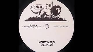 HORACE ANDY - Money Money [1982]