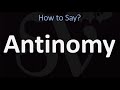 How to Pronounce Antinomy? (CORRECTLY)