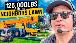 125,000 lbs on the neighbors lawn!