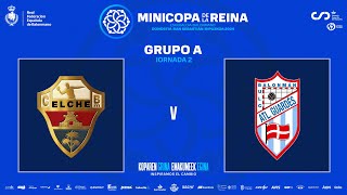 Minicopa de España Femenina - 1ª Fase - Grupo A | ATTICGO BM ELCHE - C.B. MECALIA ATLETICO GUARDES