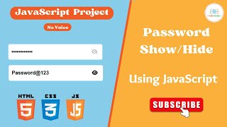 Show/Hide Password Toggle Using JavaScript | With Source Code | No Voice | CodeAtomic | JS Project