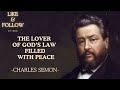 The Lover of God’s Law Filled with Peace - SpurgeonSermon