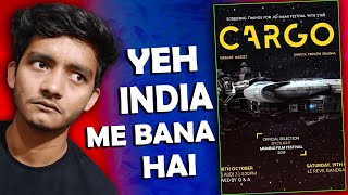 I CAN NOT BELIEVE ye movie INDIA me bani hai: Cargo movie review