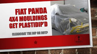 2021 FIAT Panda - front and rear mouldings - Raptor or Plastidip ?? Clear Coat the Plastidip??