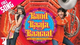 Band Baaja Baaraat | Title Song | Ranveer Singh | Anushka Sharma | Salim Merchant | Shraddha Pandit
