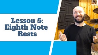 Lesson 05 - Eighth Note Rests - Rhythm and Reading Series