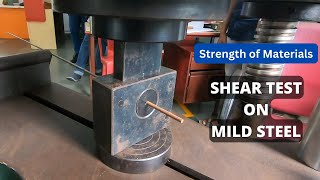 Shear Test on Mild Steel Bar | Strength of Materials | Practical Experiment | Shear Stress