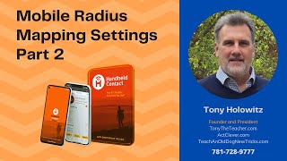 Handheld Contact: Mobile Radius Mapping Settings Part 2