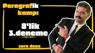 Deneme -3 | 8'lik Deneme | Paragrafik Kampı