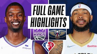 KINGS at PELICANS | FULL GAME HIGHLIGHTS | October 29, 2021