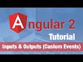 Angular 2 Tutorial (2016) - Inputs & Outputs