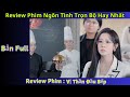 Review Phim Vị Thần Đầu Bếp | Chỉ với 1 tuyệt chiêu nho nhỏ đã có thể chinh phục vị giác của các