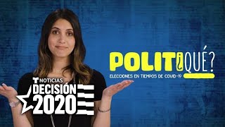 Elecciones 2020: ¿qué ha cambiado por el coronavirus? | Noticias Telemundo