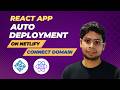 How to Deploy React App on Netlify & Connect Custom Domain with SSL Certificate