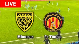 Asec Mimosas Vs Es Tunis Live Match Today