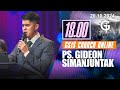 Ibadah Online GSJS 7 - Ps. Gideon Simanjuntak - Pk.18.00 (20 October 2024)