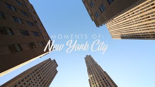 Moments of New York City 2018 | Cinematic Travel Film | Canon 80D