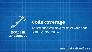 Xcode in 20 Seconds: Code coverage