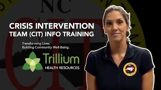 Trillium Crisis Intervention Team (CIT) Info Training