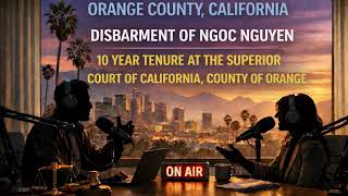 Orange County Superior Court Attorney Disbarred