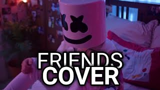 FRIENDS By Marshmello & Anne-Marie | Cover By (Jomar)