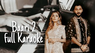 Uchiyaan Dewaraan ( Baari 2 ) - Karaoke | Bilal Saeed & Momina Mustehsan