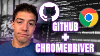 ✅Integrating ChromeDriver with GitHub: Building a Streaming App with Selenium and Beautiful Soup