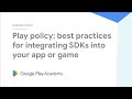 Best practices for integrating SDKs into your app or game