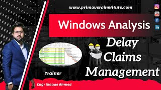 Understanding the Windows Analysis Method for Delay Analysis | Planning Engineer | Primavera 6