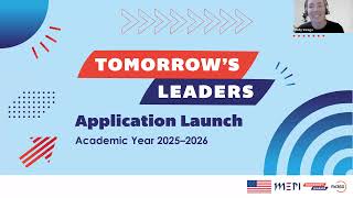 Application Launch Webinar — Tomorrow's Leaders Program Academic Year 2025–2026