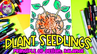Draw Plant Seedling, Radial Symmetry Artwork! Principle of Design: Balance Art Lesson for KIDS!
