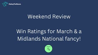 RatingTheRaces Weekend Review 'Really fancy him for the Midlands National after that'