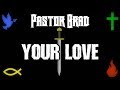 80s Christian Metal   Your Love   Pastor Brad