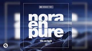 Nora En Pure - Life on Hold