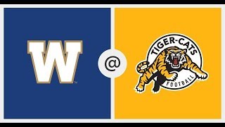 Hamilton Tiger-Cats vs Winnipeg Blue Bombers CFL Week 7 Game Recap 2019