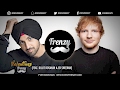 VALENTINES FRENZY (feat. Diljit Dosanjh & Ed Sheeran) | DJ FRENZY | Latest Punjabi Songs 2017