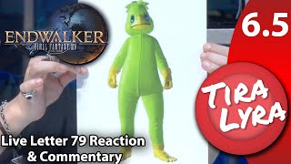 [Lyra \u0026 Laika] FFXIV Live Letter 79 Reaction \u0026 Commentary (Endwalker Patch 6.5 Part 2)