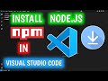 How To Install NPM NodeJs In Visual Studio Code | NPM NodeJs Install  In VS Code
