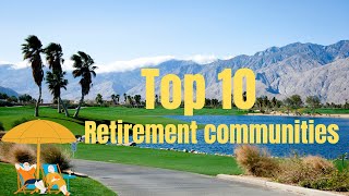 10 Best Adult Communities in Palm Springs