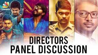 Successful debut directors discuss over 2017 movies | Aruvi, Aramm, Velaikaran