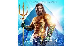 The Black Manta (Aquaman OST) |  Rupert Gregson-Williams