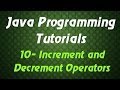 Java Programming Tutorials - 10 - Increment and Decrement Operators