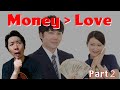 Why the Marriage System Collapsed | Part 2 - Marrying for money