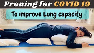 Prone position for Covid-19 patients / Proning breathing exercises for Covid-19 patients