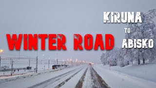Winter Road Condition - Kiruna to Abisko Sweden | Road trip | 4K UHD
