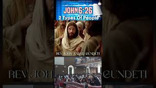 2 TYPES OF PEOPLE| JOHN 6:26 | BCMG| Rev.John Anand Gundeti