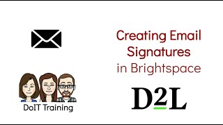 Creating an Email Signature in Brightspace