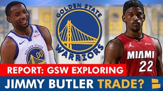 Warriors Rumors: Golden State TARGETING Jimmy Butler Trade Per Report | Golden State Warriors News